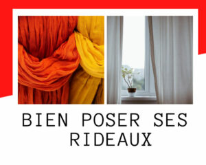 poser rideaux